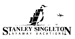 STANLEY SINGLETON LAYAWAY VACATIONS