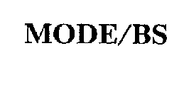 MODE/BS