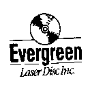 EVERGREEN LASER DISC INC.