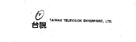 TAIWAN TELEVISION ENTERPRISE, LTD.