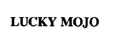 LUCKY MOJO