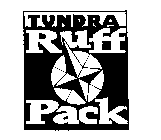 TUNDRA RUFF PACK
