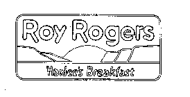 ROY ROGERS HARDEE'S BREAKFAST