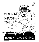 BOBCAT MUSIC INC.