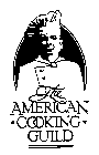 THE AMERICAN COOKING GUILD