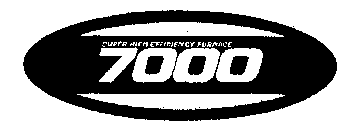 7000 SUPER HIGH EFFICIENCY FURNACE
