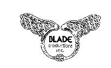 BLADE PRODUCTIONS INC.