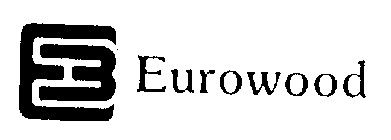 EW EUROWOOD