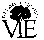 VENTURES IN EDUCATION VIE