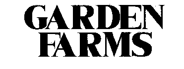 GARDEN FARMS