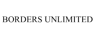 BORDERS UNLIMITED