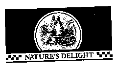 NATURE'S DELIGHT