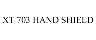 XT 703 HAND SHIELD