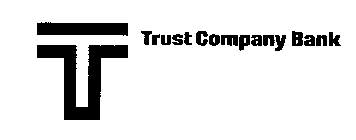 T TRUST COMPANY BANK