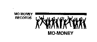MO MONEY RECORDS MO-MONEY