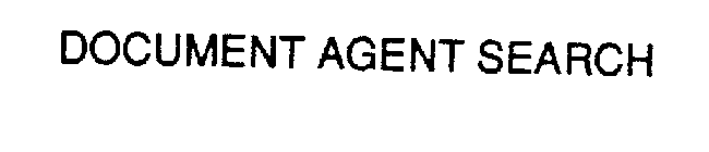 DOCUMENT AGENT SEARCH