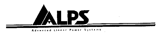 ALPS ADVANCED LINEAR POWER SYSTEMS