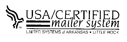 USA/CERTIFIED MAILER SYSTEM UNITED SYSTEMS OF ARKANSAS - LITTLE ROCK