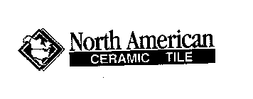 NORTH AMERICAN CERAMIC TILE