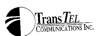 TRANS TEL COMMUNICATIONS INC.