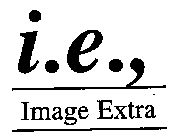 I.E., IMAGE EXTRA