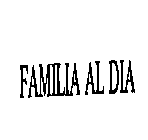 FAMILIA AL DIA