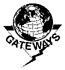 GATEWAYS