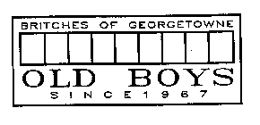 BRITCHES OF GEORGETOWNE OLD BOYS SINCE 1967