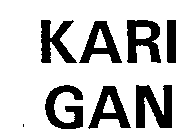 KARI GAN