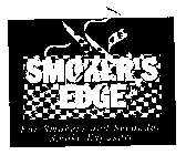 SMOKER'S EDGE FOR SMOKERS AND SECONDARY SMOKE EXPOSURE.