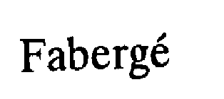 FABERGE