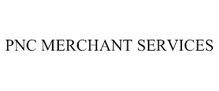 PNC MERCHANT SERVICES