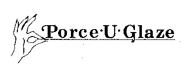 PORCE-U-GLAZE
