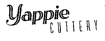 YAPPIE CUTTERY