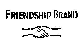 FRIENDSHIP BRAND