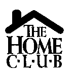 THE HOME CLUB