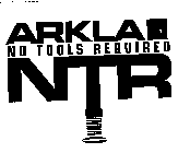 ARKLA NO TOOLS REQUIRED NTR