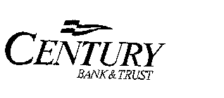 CENTURY BANK & TRUST
