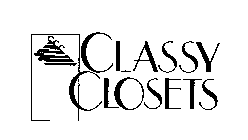 CLASSY CLOSETS