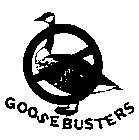 GOOSE BUSTERS