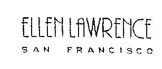 ELLEN LAWRENCE SAN FRANCISCO