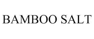 BAMBOO SALT