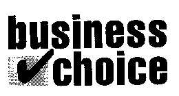 BUSINESS CHOICE