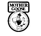 MOTHER GOOSE BRAND