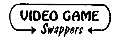 VIDEO GAME SWAPPERS