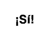 SI!