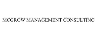 MCGROW MANAGEMENT CONSULTING