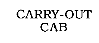 CARRY-OUT CAB