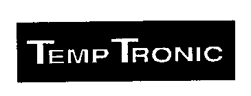 TEMP TRONIC
