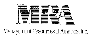 MRA MANAGEMENT RESOURCES OF AMERICA, INC.